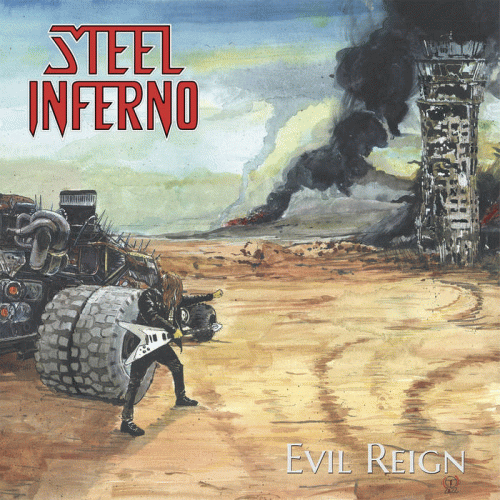 Steel Inferno : Evil Reign